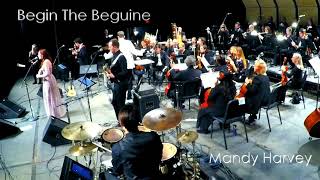 Begin the Beguine - Mandy Harvey and Monroe Symphony Orchestra