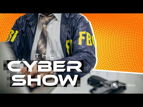 The FBI Got Hacked | The Cyber Show, Ep 10