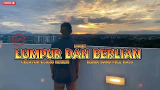 Download lagu LUMPUR DAN BERLIAN‼️- Ipank || remix band full bass orgen tunggal || ORG 24 VIP mp3 Download lagu LUMPUR DAN BERLIAN‼️- Ipank || remix band full bass orgen tunggal || ORG 24 VIP mp3