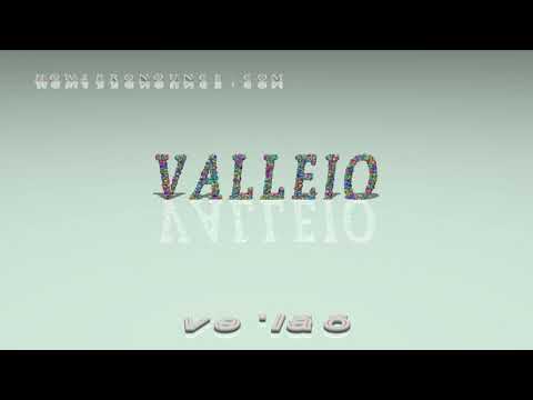 Vallejo - pronunciation