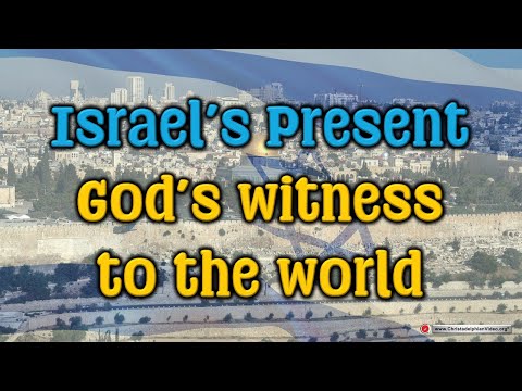 *Israel's Present: God's Witness to the World | Bible Study*