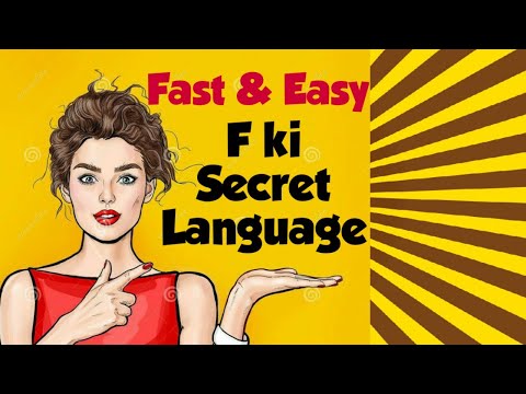 F ki secret language sikhe ekdam easy and fast Type 2 || फ की सिक्रेट भाषा सीखें एकदम आसान तरीके से