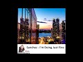 Sanchez - I'm Doing Just Fine