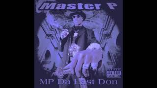 Master P - The Ghetto’s Got Me Trapped (Chopped&amp;Screwed)