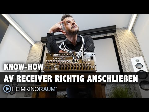 Connecting an AV receiver correctly - simple explanation for beginners