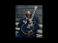 Mean Ole' World  -  BB King