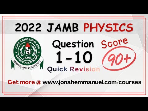 Part 1 JAMB 2022 Physics Past Questions and Answers: JAMB Physics Tutorial | Physics JAMB Solution