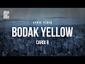 Cardi B - Bodak Yellow | Lyrics