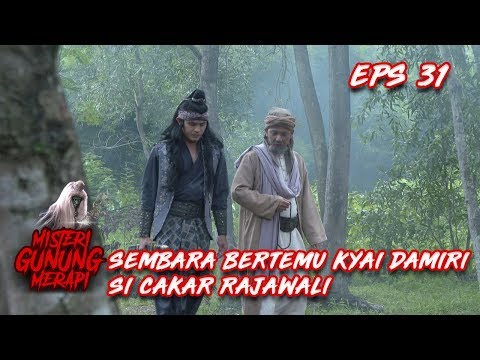 Wow! Sembara Bertemu Kyai Damiri Si Cakar Rajawali - Misteri Gunung Merapi Eps 31