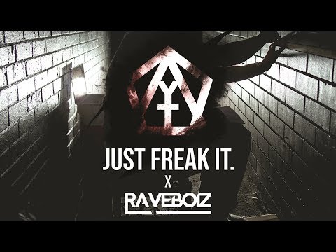 YTone x Raveboiz - Just Freak It