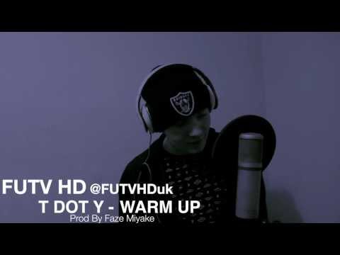 FUTV| T Dot Y - Warm Up [S.2 E.12]