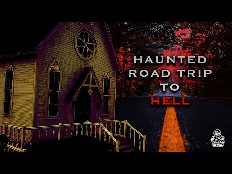 Haunted Road Trip To Hell
