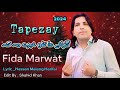 Grany Da Talo Khbry Ma Ka Fida Marwat New Pashto Song 2024 TikTok Song Tapezay Fida Marwat Official