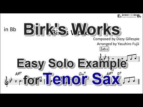 Birk's Works - Easy Solo Example for Tenor Sax