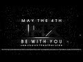 THX Star Wars Day Trailer