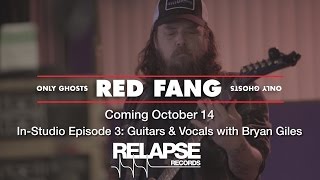 RED FANG 'Only Ghosts' In-Studio Episode 3 - Guitars & Vocals