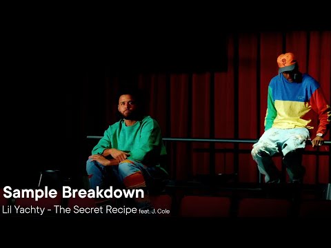 Sample Breakdown - The Secret Recipe by Lil Yachty feat. J. Cole