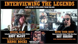 Andy McCoy Legendary Hanoi Rocks Guitarist &amp; Songwriter Unfiltered!