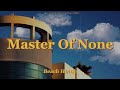 Beach House Master Of None Lyrics