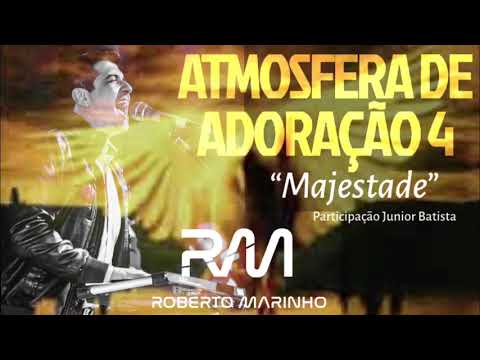 Majestade - Atmosfera de Adoração