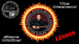 LESSON - The Weekend by Steve Wariner