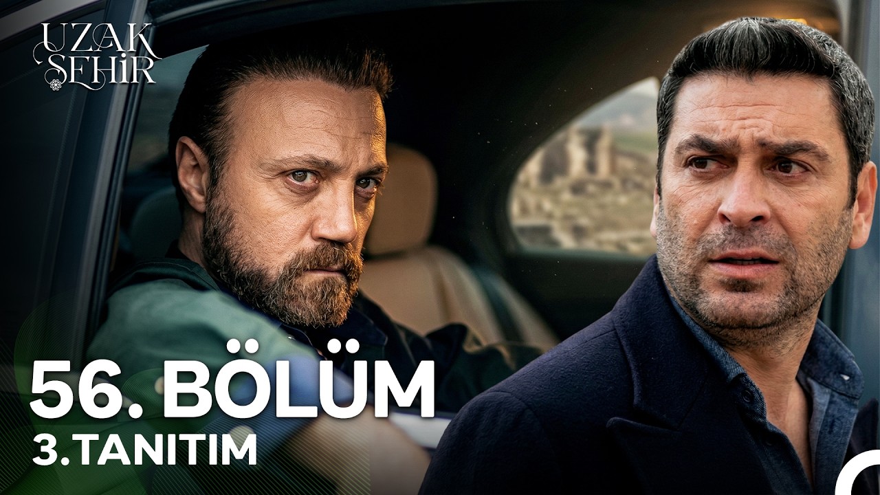 Uzak Şehir 56.Bölüm 3. Fragmanı