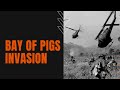 Bay of Pigs Invasion