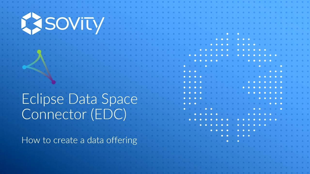 sovity Eclipse Dataspace Connector - Create a data offering within seconds