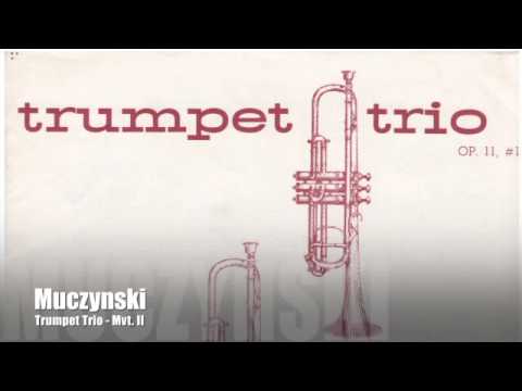 Muczynski Trumpet Trio - II.