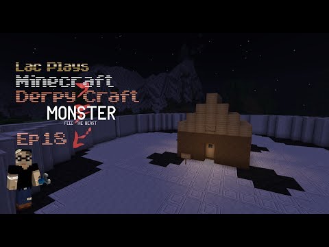 Lac Plays Derpy Craft (FTB Monster SMP) Ep 18 Enchant Mover