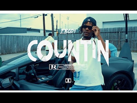 Ebodi -  Countin   shot by Cash Jundi