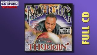 Magic -  Thuggin' [Full Album] Cd Quality