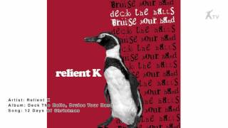 Relient K | 12 Days Of Christmas