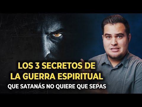 Los 3 Secretos Poderosos que necesitas saber sobre La Batalla Espiritual