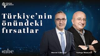 Türkiye’nin Önündeki Fırsatlar | Dönüşen Liderlik Zirvesi