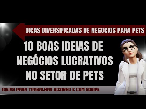 , title : '10 Negocios Lucrativos no seguimento de Pets'