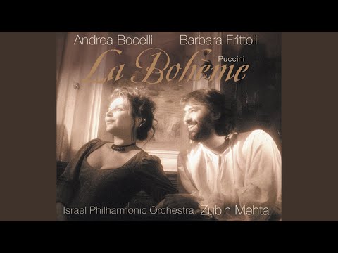 Puccini: La bohème, Act I: O soave fanciulla