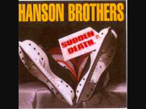 The Hanson Brothers - Stick Boy
