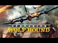 OPERATION: WOLF HOUND | 2022 | UK Trailer | War / Action
