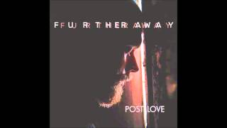 05 Further Away - Nothing