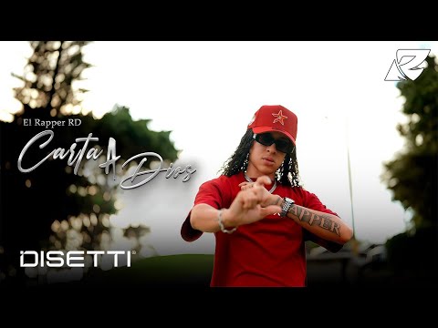 El Rapper RD - Carta A Dios (Video Oficial)