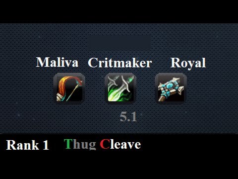 MalivaHunter - Thug Cleave - Highest rated eu 5.1