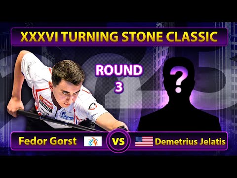 Fedor Gorst - Demetrius Jelatis | Turning Stone Classic 2023 | ROUND 3