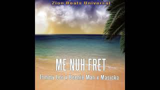 Tommy Lee x Beenie Man x Masicka x  Me Nuh Fret_-_Instrumental #dancehall #beats #tropical #vibes