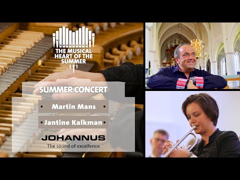 Johannus Summer Concert #1: Martin Mans & Jantine Kalkman