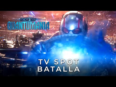 Tv Spot - Batalla (Subtitulado) | Ant-Man and The Wasp: Quantumania