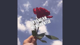Download lagu Bayangan Menghantui (Remix) mp3 Download lagu Bayangan Menghantui (Remix) mp3
