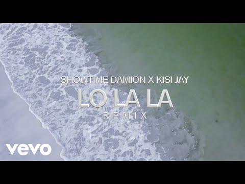 Showtime Damion - Lo la la Remix (Official Video) ft. Kisi Jay