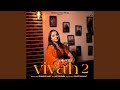 VIVAH 2