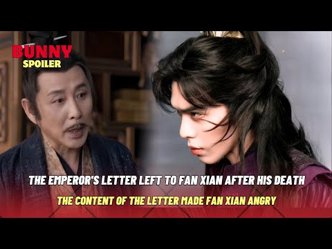 Emperor Of Qing Leaves A Letter To Fan Xian After His Death That Makes Him Crazy |Joy Of Life 2